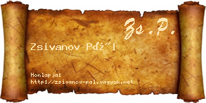 Zsivanov Pál névjegykártya